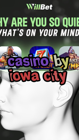casino by iowa city-igamblingorder.com